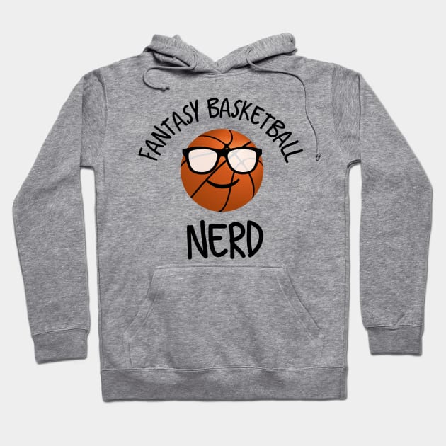 Fantasy Basketball Nerd Hoodie by MessageOnApparel